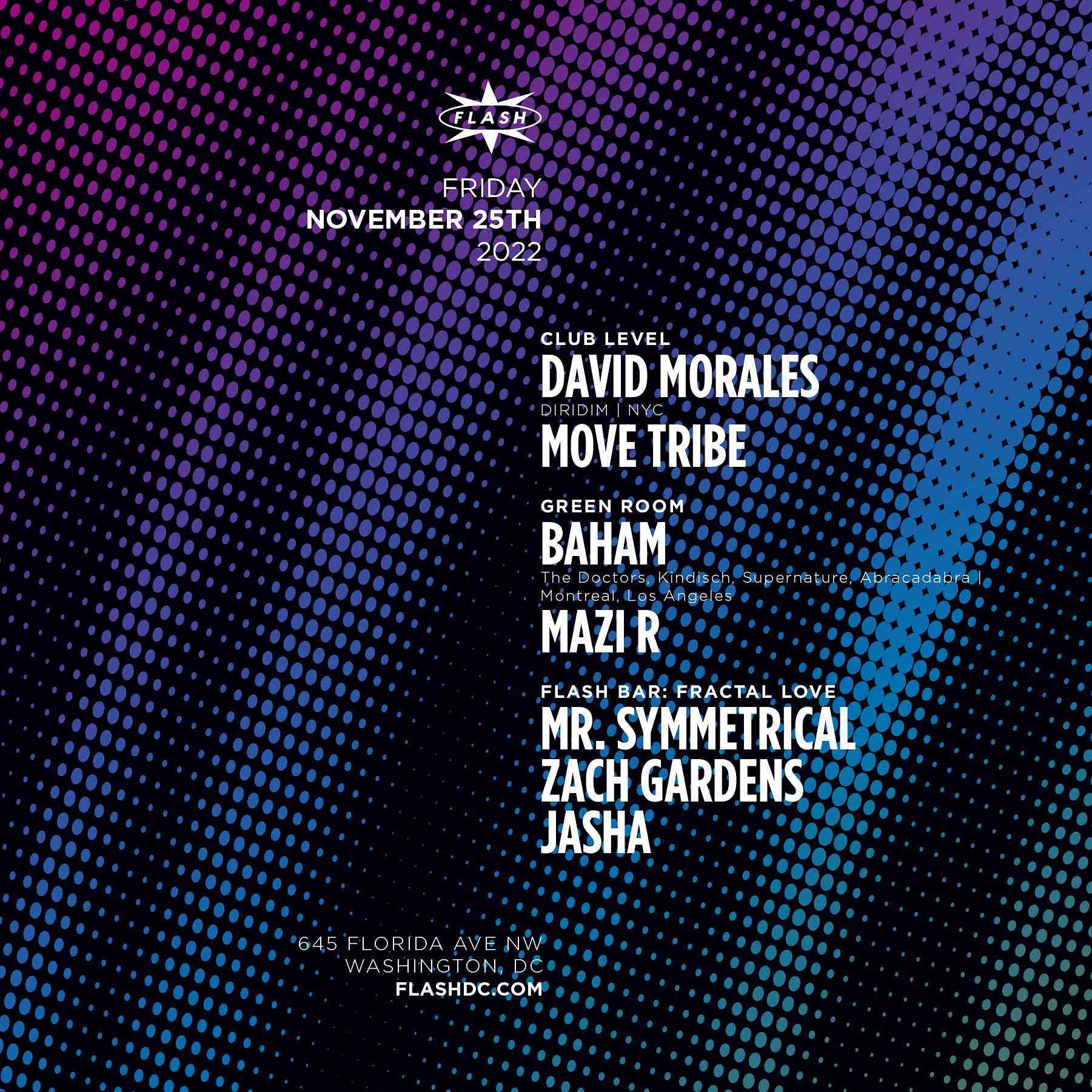 Event image for David Morales - Move Tribe (Cuervo & Berg) - Baham - Mazi R - Mr. Symmetrical - Zach Gardens - Jasha