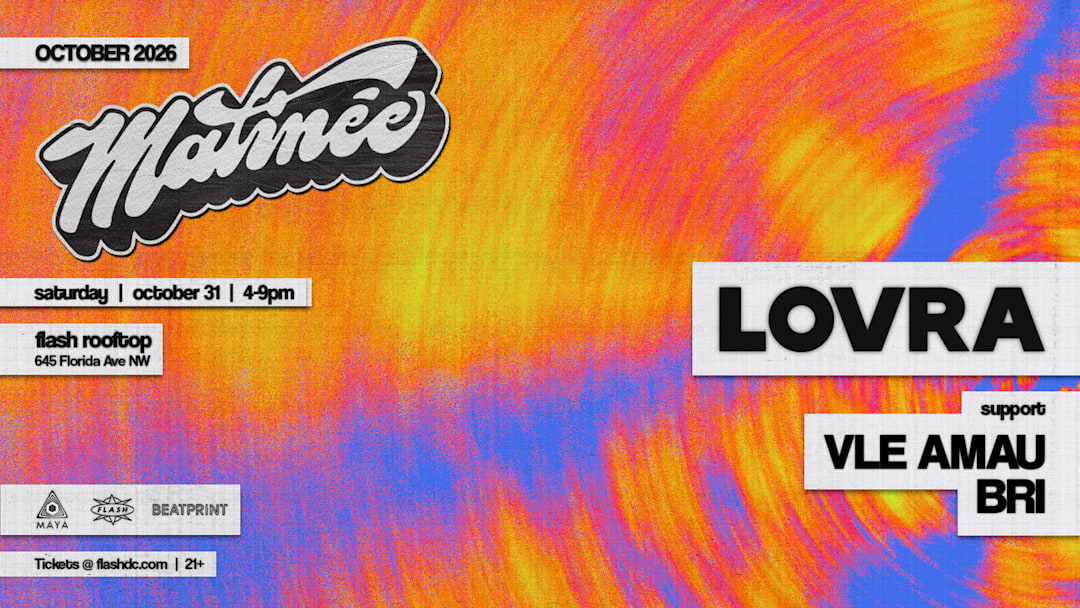 Matinée Presents: LOVRA event flyer