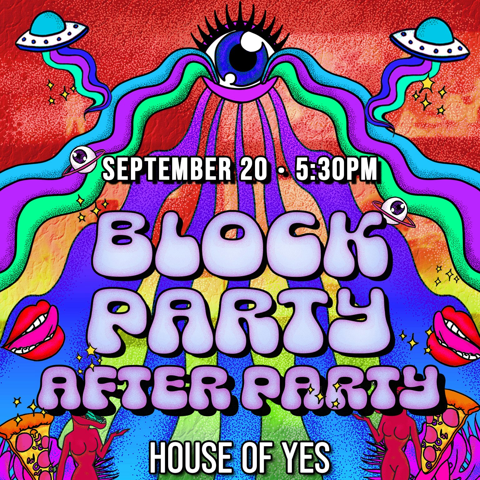 Block Party AFTER PARTY **Free All Night**