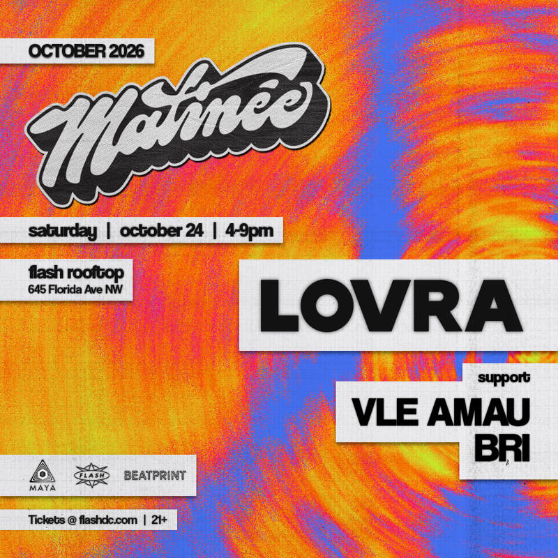 Matinée Presents: LOVRA event flyer