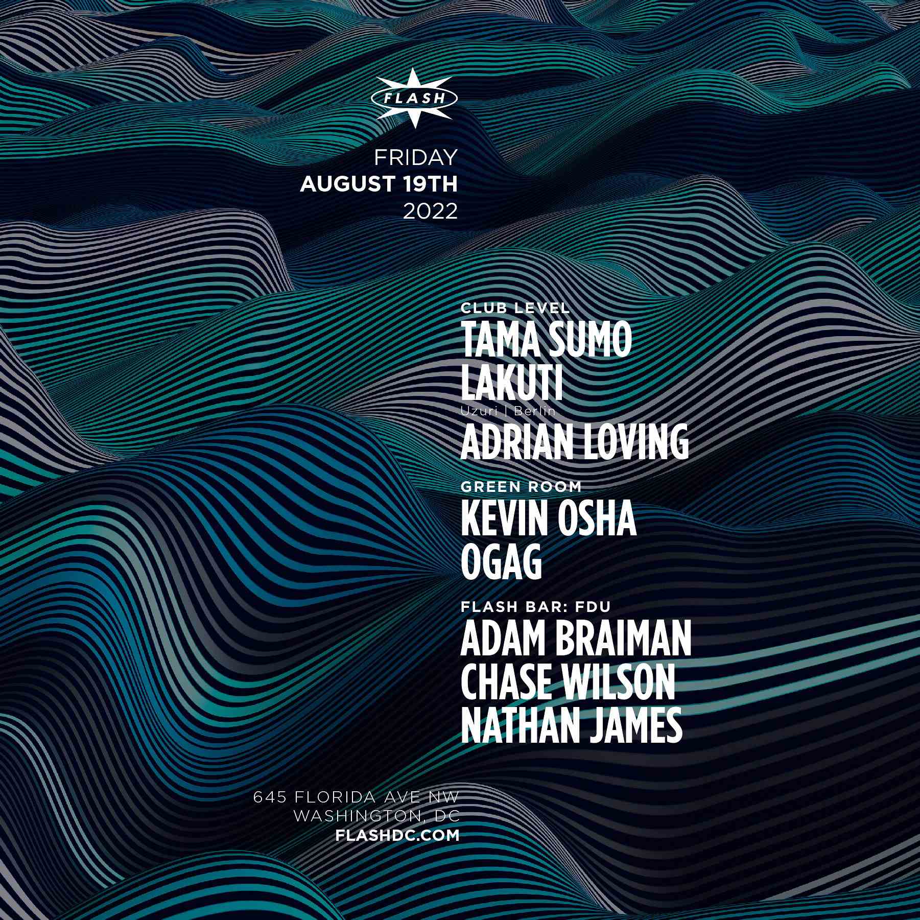 Event image for Tama Sumo & Lakuti - Adrian Loving - Kevin Osha - OG AG - Federal Dance Union: Adam Braiman - Chase Wilson - Nathan James