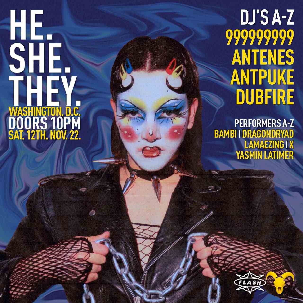 Event image for Flash-OFF presents He.She.They: 999999999 - Antenes - Antpuke - Dubfire