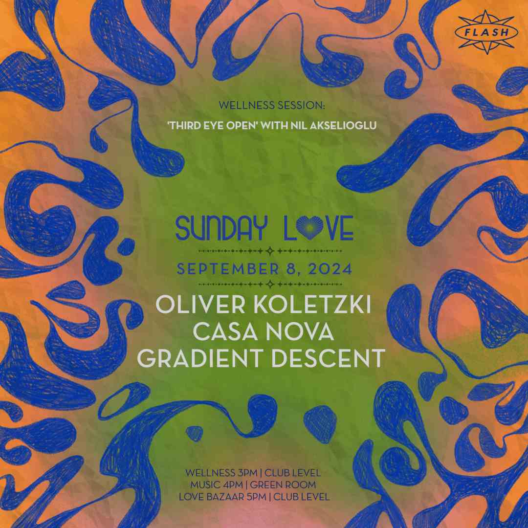 Event image for Sunday Love: Oliver Koletzki - Casa Nova - Gradient Descent