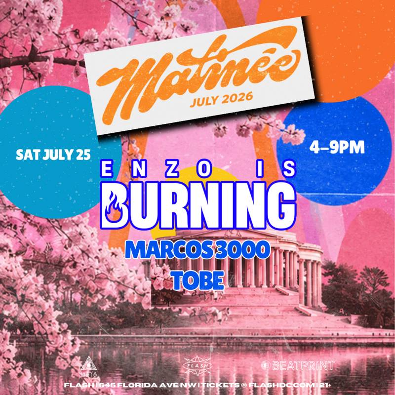Matinée Presents: Enzo Is Burning event flyer