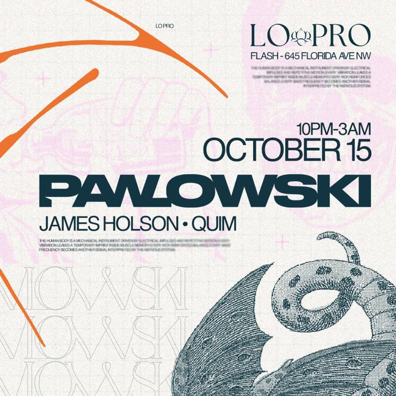 LoPro: Pawlowski event flyer