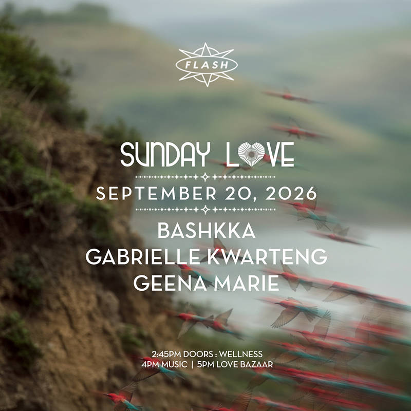 Sunday Love: BASHKKA - Gabrielle Kwarteng - Geena Marie event flyer