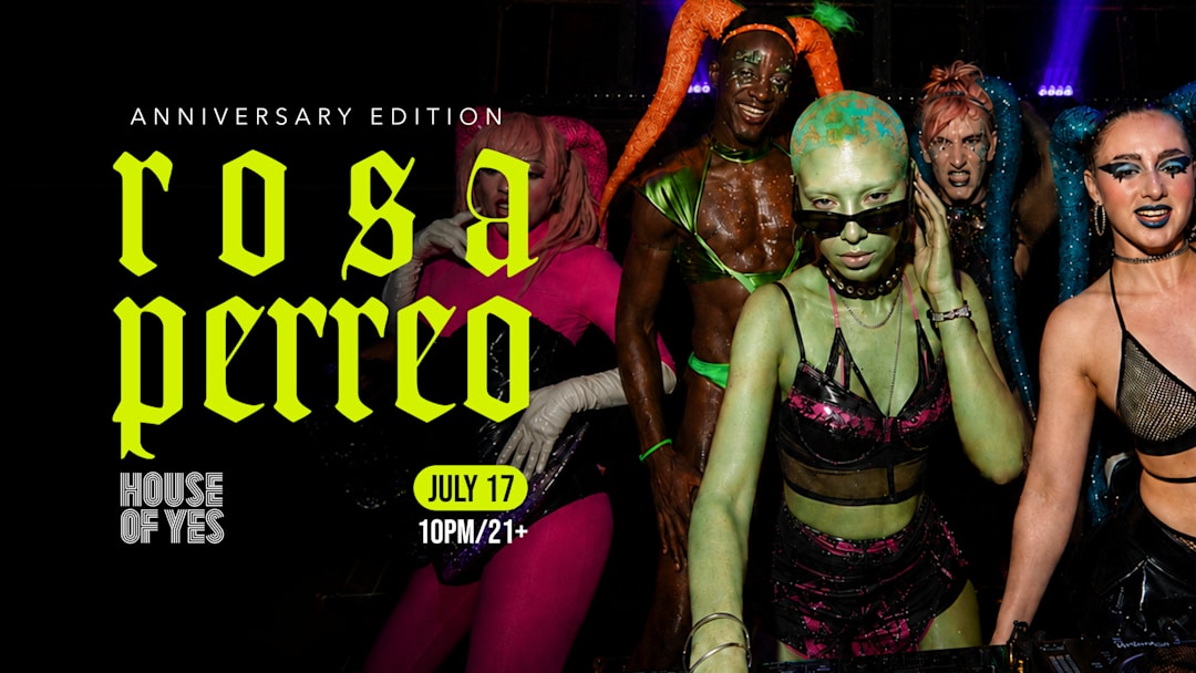 ROSA PERREO: ANNIVERSARY · MAIN ROOM TAKEOVER
