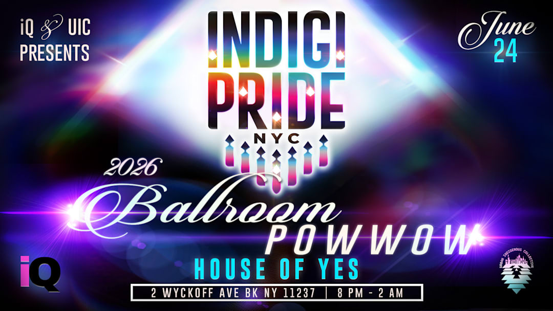 INDIGIPRIDE 2026: Ballroom Pow Wow