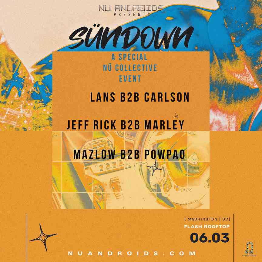 Event image for SünDown: Nü Androids Collective Takeover June Edition (21+)