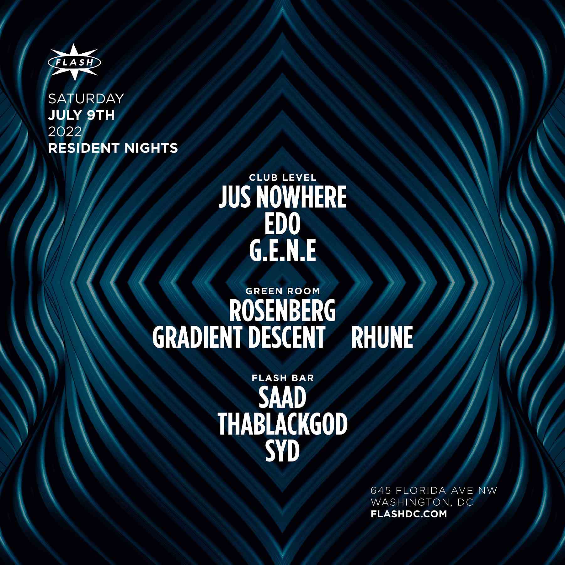 Event image for Resident Nights: Jus Nowhere - Edo - g.e.n.e - Rosenberg - Gradient Descent - Rhune - Saad - Thablackgod - Syd