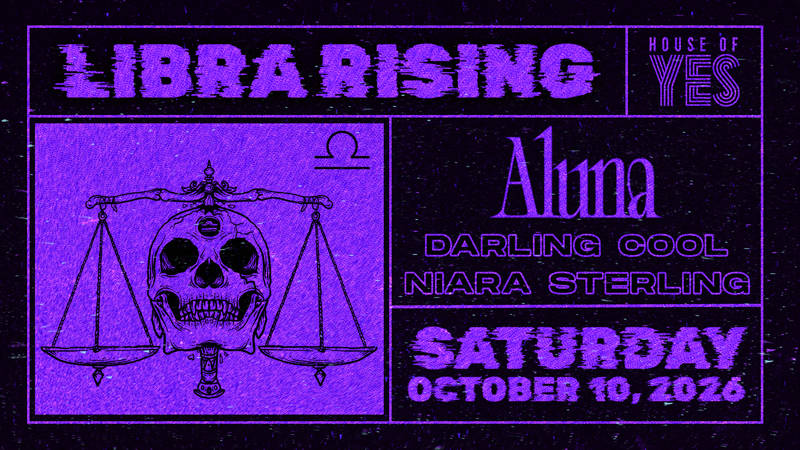 LIBRA RISING: Aluna, Darling Cool, Niara Sterling