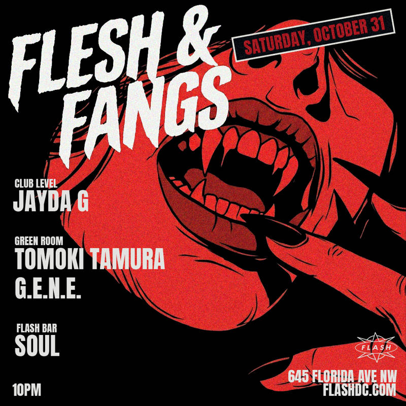 Flesh & Fangs: Jayda G - Tomoki Tamura event flyer